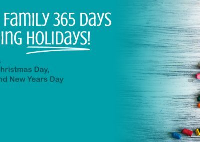 Open 365 Days a Year